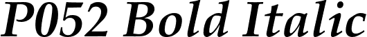 P052 Bold Italic font - P052-BoldItalic.otf