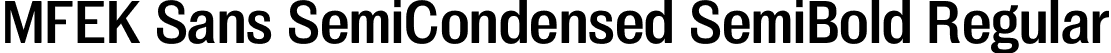 MFEK Sans SemiCondensed SemiBold Regular font - MFEKSansSemiCondensed-SemiBold.otf