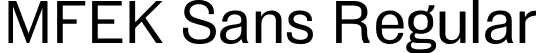 MFEK Sans Regular font - MFEKSans-Regular.otf