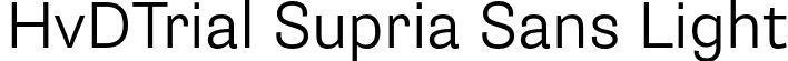 HvDTrial Supria Sans Light font - HvDTrial_SupriaSans-Light.otf