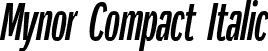 Mynor Compact Italic font - Mynor-RegularCompactItalic.otf