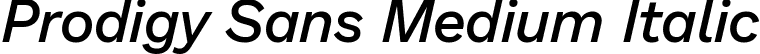 Prodigy Sans Medium Italic font - ProdigySans-MediumItalic.ttf