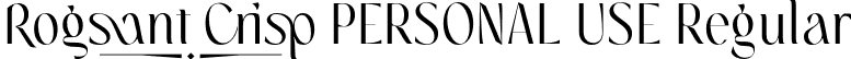 Rogsant Crisp PERSONAL USE Regular font - rogsantcrisppersonaluseregular-pknp2.otf