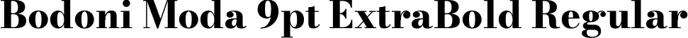 Bodoni Moda 9pt ExtraBold Regular font - BodoniModa_9pt-ExtraBold.ttf