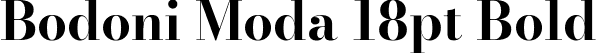 Bodoni Moda 18pt Bold font - BodoniModa_18pt-Bold.ttf