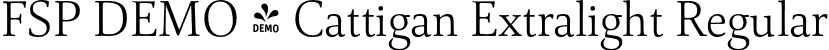 FSP DEMO - Cattigan Extralight Regular font - Fontspring-DEMO-cattigan-extralight.otf