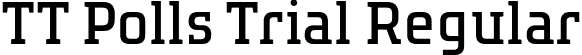 TT Polls Trial Regular font - TT-Polls-Trial-Regular.otf