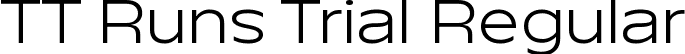 TT Runs Trial Regular font - TT-Runs-Trial-Regular.ttf