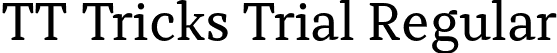 TT Tricks Trial Regular font - TT-Tricks-Trial-Regular.otf