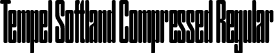 Tempel Softland Compressed Regular font - tempelsoftland-compressed-trial.otf