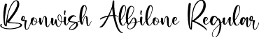 Bronwish Albilone Regular font - Bronwish-Albilone.otf