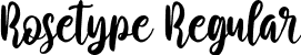 Rosetype Regular font - Rosetype.otf