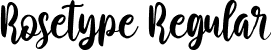 Rosetype Regular font - Rosetype.ttf