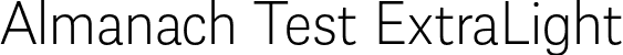 Almanach Test ExtraLight font - AlmanachTest-ExtraLight.otf