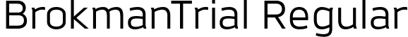 BrokmanTrial Regular font - BrokmanTrial-Regular.otf