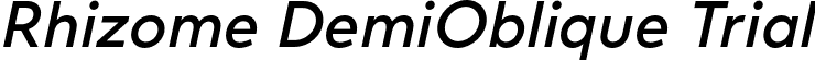 Rhizome DemiOblique Trial font - Rhizome-DemiObliqueTrial.otf