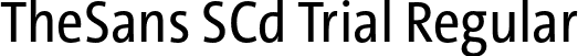 TheSans SCd Trial Regular font - TheSansSCd-5_Plain_TRIAL.otf