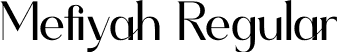 Mefiyah Regular font - Mefiyah.otf