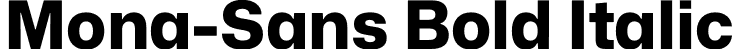 Mona-Sans Bold Italic font - Mona-Sans-ExtraBold.otf