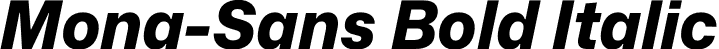 Mona-Sans Bold Italic font - Mona-Sans-ExtraBoldItalic.otf