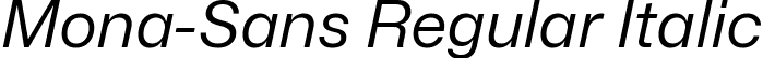 Mona-Sans Regular Italic font - Mona-Sans-RegularItalic.ttf