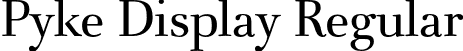 Pyke Display Regular font - PykeDisplay-Regular.otf