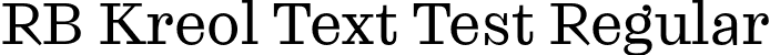 RB Kreol Text Test Regular font - KreolTextTest-Regular.otf