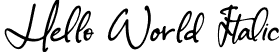 Hello World Italic font - Hello-World-Italic.otf