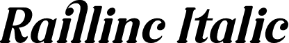 Raillinc Italic font - Raillinc-Italic.otf