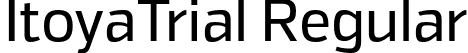 ItoyaTrial Regular font - ItoyaTrial-Regular.otf