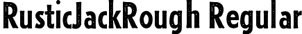 RusticJackRough Regular font - RusticJackRough.ttf