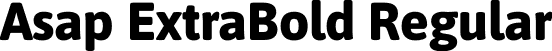 Asap ExtraBold Regular font - Asap-ExtraBold.otf