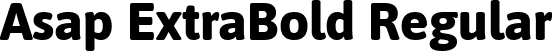 Asap ExtraBold Regular font - Asap-ExtraBold.ttf