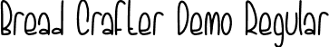 Bread Crafter Demo Regular font - BreadCrafter Demo.otf