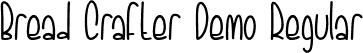 Bread Crafter Demo Regular font - BreadCrafter Demo.ttf