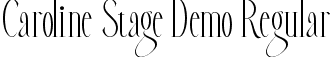 Caroline Stage Demo Regular font - CarolineStageDemoRegular.ttf