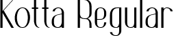 Kotta Regular font - KottaThin-ALXmL.ttf