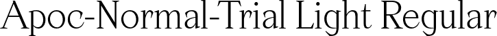 Apoc-Normal-Trial Light Regular font - Apoc-Normal-Trial-Light.otf