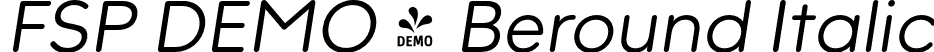 FSP DEMO - Beround Italic font - Fontspring-DEMO-beround-regular_italic.otf