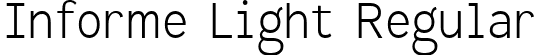 Informe Light Regular font - InformeLight-OVDO6.ttf