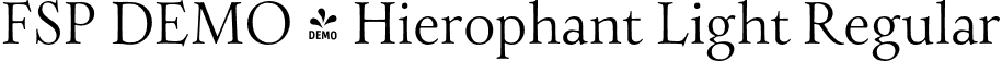 FSP DEMO - Hierophant Light Regular font - Fontspring-DEMO-hierophant-light.otf