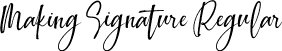 Making Signature Regular font - making-signature.otf