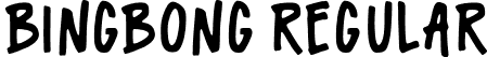 Bingbong Regular font - Bingbong-Demo.otf