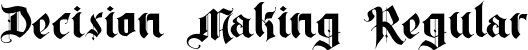 Decision Making Regular font - decision-making.otf