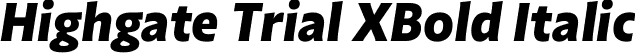 Highgate Trial XBold Italic font - Highgate_Trial_XBdIt.ttf