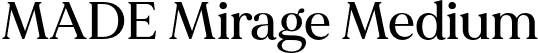 MADE Mirage Medium font - MADE Mirage Medium PERSONAL USE.otf