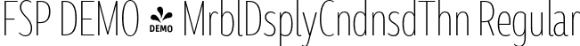 FSP DEMO - MrblDsplyCndnsdThn Regular font - Fontspring-DEMO-marbledisplay-condensedthin.otf