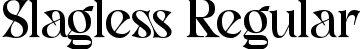 Slagless Regular font - Slagless-2OX63.ttf