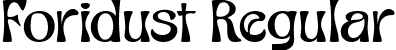 Foridust Regular font - foridustregular-rgvgo.ttf