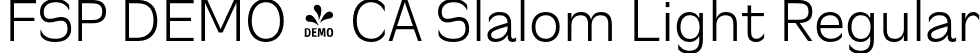 FSP DEMO - CA Slalom Light Regular font - Fontspring-DEMO-caslalom-light.otf